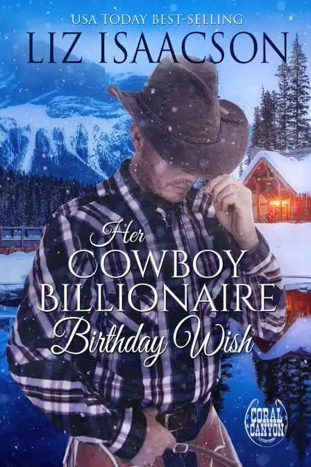 Her Cowboy Billionaire Birthday Wish
