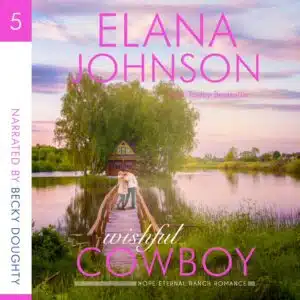 Wishful Cowboy - Audiobook