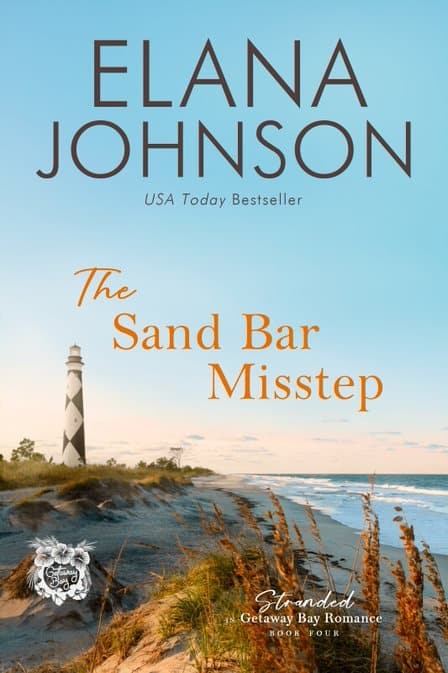 The Sand Bar Misstep